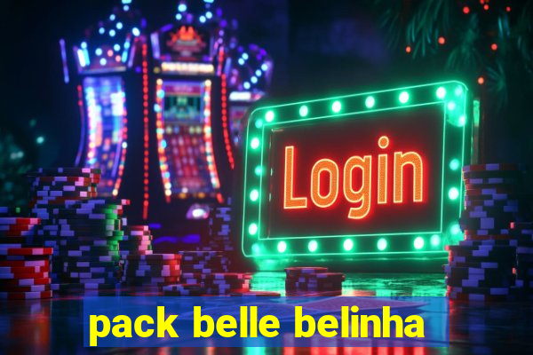 pack belle belinha